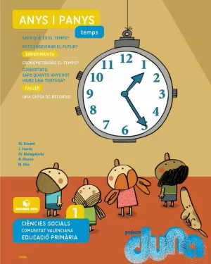 TEMPS. CIÈNCIES DE LA NATURALESA 1. PROJECTE DUNA - VALÈNCIA