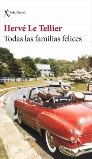 TODAS LAS FAMILIAS FELICES