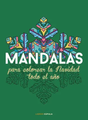 MANDALAS PARA COLOREAR LA NAVIDAD TODO EL AÑO