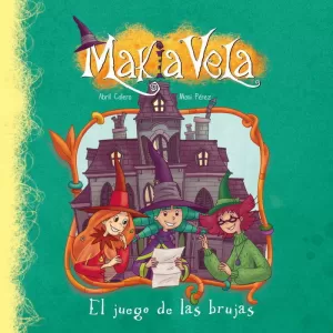 EL JUEGO DE LAS BRUJAS (SERIE MAKIA VELA)