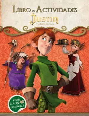 LIBRO DE ACTIVIDADES (JUSTIN Y LA ESPADA DEL VALOR)