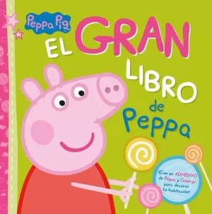 PEPPA PIG. LIBRO JUGUETE - EL GRAN LIBRO DE PEPPA. HASBRO ; EONE. Libro ...