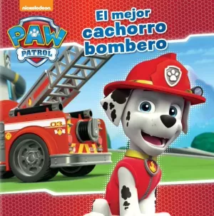 EL MEJOR CACHORRO BOMBERO (PAW PATROL  PATRULLA CANINA)