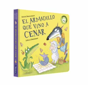 ARMADILLO QUE VINO A CENAR, EL (LA OVEJITA QUE VINO A CENAR. LIBRO DE CARTON)