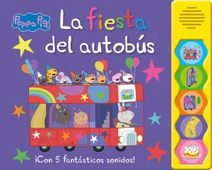 PEPPA PIG. LIBRO CON SONIDOS - LA FIESTA DEL AUTOB