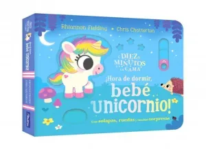 DIEZ MINUTOS Y A LA CAMA - ¡HORA DE DORMIR, BEBE U