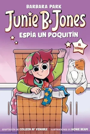 JUNIE B. JONES 4: ESPIA UN POQUITIN