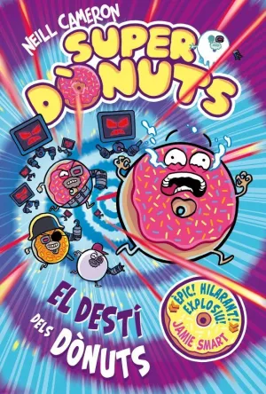 SUPERDONUTS 3 (CAT.): EL DESTI DELS DONUTS