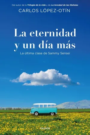 LA ETERNIDAD Y UN DIA MAS