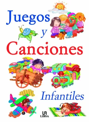 JUEGOS Y CANCIONES INFANTILES