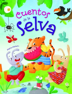 CUENTOS ANIMADOS 2. CUENTOS DE LA SELVA