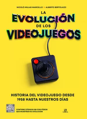 LA EVOLUCIÓN DE LOS VIDEOJUEGOS