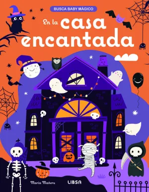 EN LA CASA ENCANTADA (BUSCA BABY MAGICO)
