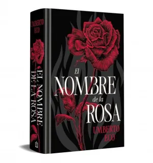 EL NOMBRE DE LA ROSA (EDICIÓN ESPECIAL EN TAPA DUR