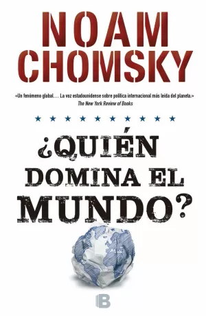 ¿QUIÉN DOMINA EL MUNDO?