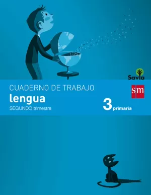 CUADERNO DE LENGUA. 3 PRIMARIA, 2 TRIMESTRE. SAVIA