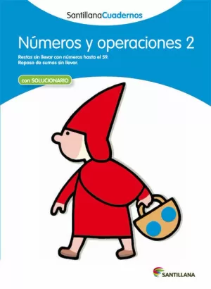 NUMEROS Y OPERACIONES 2 SANTILLANA CUADERNOS