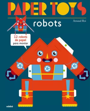 PAPER TOYS: ROBOTS