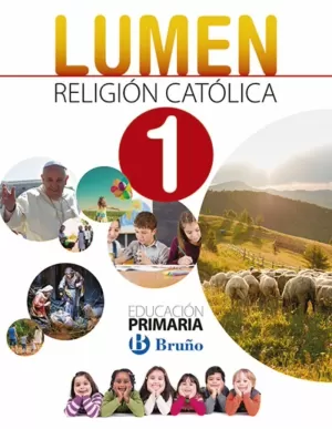 RELIGIÓN CATÓLICA LUMEN 1 PRIMARIA