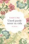 USTED PUEDE SANAR SU VIDA