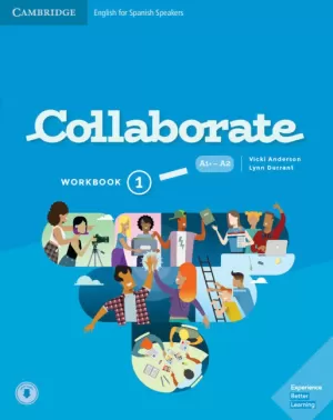 COLLABORATE. WORKBOOK . LEVEL 1