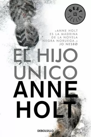 EL HIJO ÚNICO (HANNE WILHELMSEN 3)