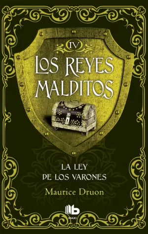 LA LEY DE LOS VARONES (LOS REYES MALDITOS 4) (LOS REYES MALDITOS 4)
