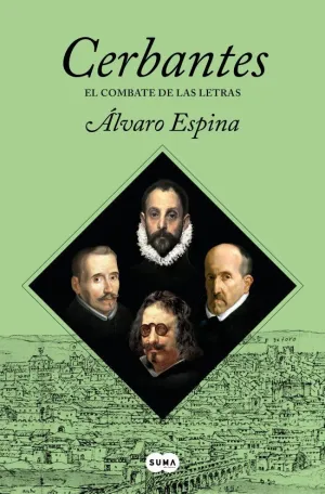 CERBANTES 3 - EL COMBATE DE LAS LETRAS