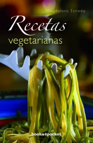 RECETAS VEGETARIANAS