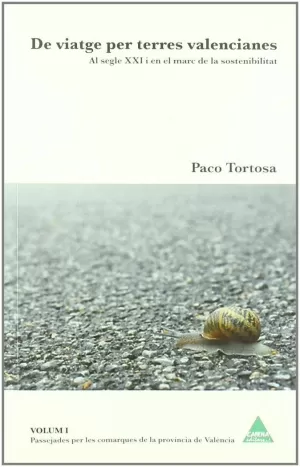 DE VIATGE DE TERRES VALENCIANES I