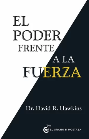 EL PODER FRENTE A LA FUERZA