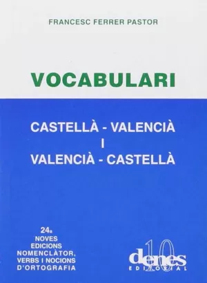 VOCABULARI CASTELLÀ-VALENCIÀ I VALENCIÀ-CASTELLA