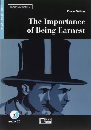 THE IMPORTANCE OF BEING EARNEST STEP THREE B1 2 READING AND TRAINING