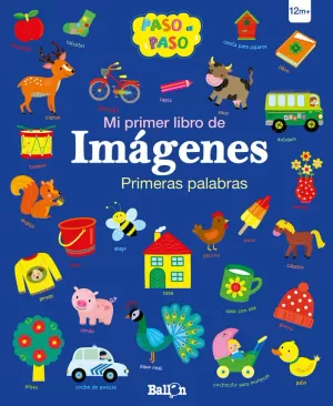 PRIMERAS  PALABRAS - MI PRIMER LIBRO DE IMÁGENES