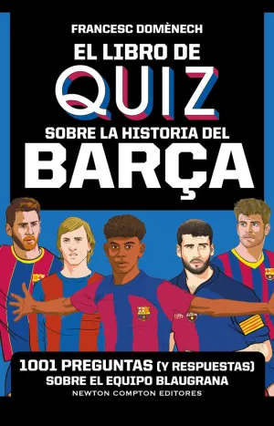 EL LIBRO DE QUIZ SOBRE LA HISTORIA DEL BARÇA