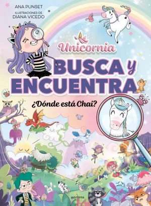 UNICORNIA: BUSCA Y ENCUENTRA ¿DÓNDE ESTÁ CHAI?