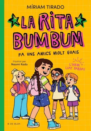 RITA BUMBUM 2 - LA RITA BUMBUM FA UNS AMICS MOLT G
