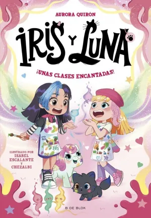 IRIS Y LUNA 7 - ¡UNAS CLASES ENCANTADAS!