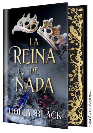 LA REINA DE NADA (EDICIÓN ESPECIAL LIMITADA)