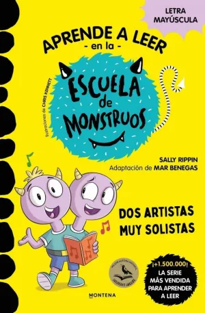 ESCUELA DE MONSTRUOS 24. DOS ARTISTAS MUY SOLISTAS