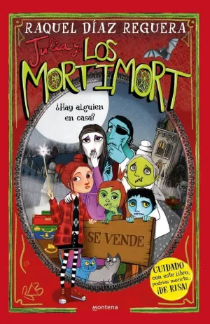 JULIA Y LOS MORTIMORT- 7: ¿HAY ALGUIEN EN CASA?