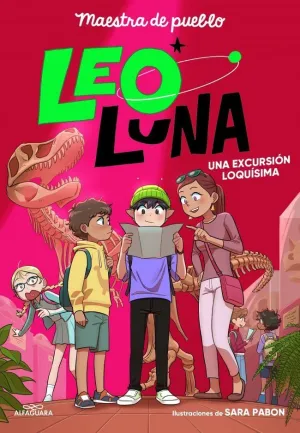 LEO LUNA 2 - UNA EXCURSION LOQUISIMA