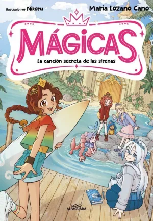 MAGICAS 2 - LA CANCION SECRETA DE LAS SIRENAS