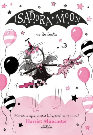 ISADORA MOON, LA 15 - LA ISADORA MOON VA DE FESTA