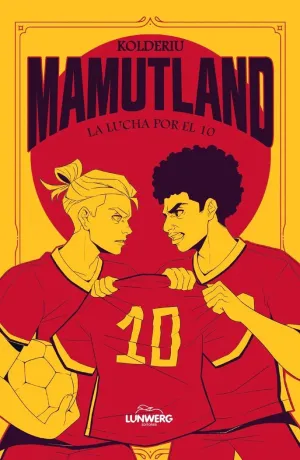 MAMUTLAND 2. LA LUCHA POR EL 10