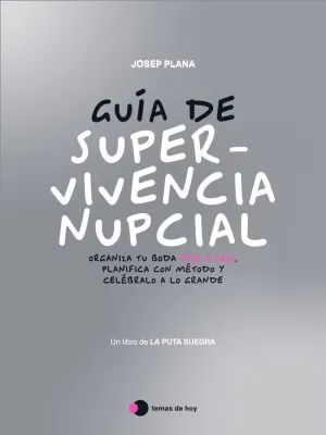 EL LIBRO DE NUESTRA PUTA BODA