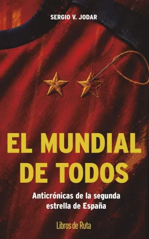 EL MUNDIAL DE TODOS                                             A
